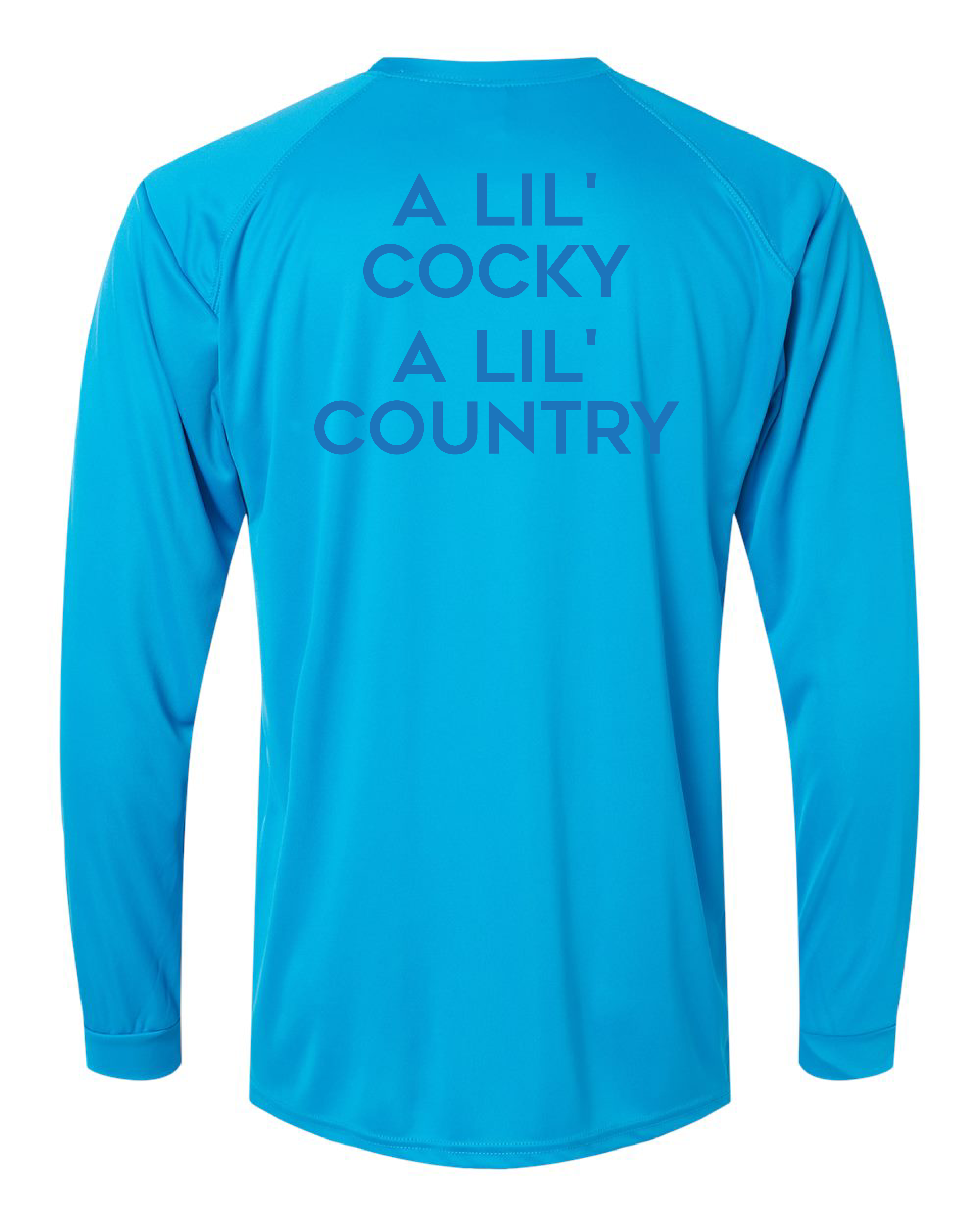 Beachbilly A Lil' Cocky A Lil' Country Performance Long Sleeve - Turquoise